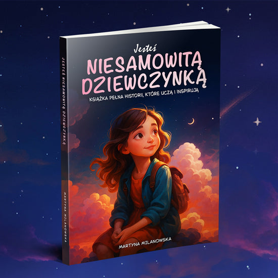 Okładka książki dla dzieci „Jesteś niesamowitą dziewczynką”
